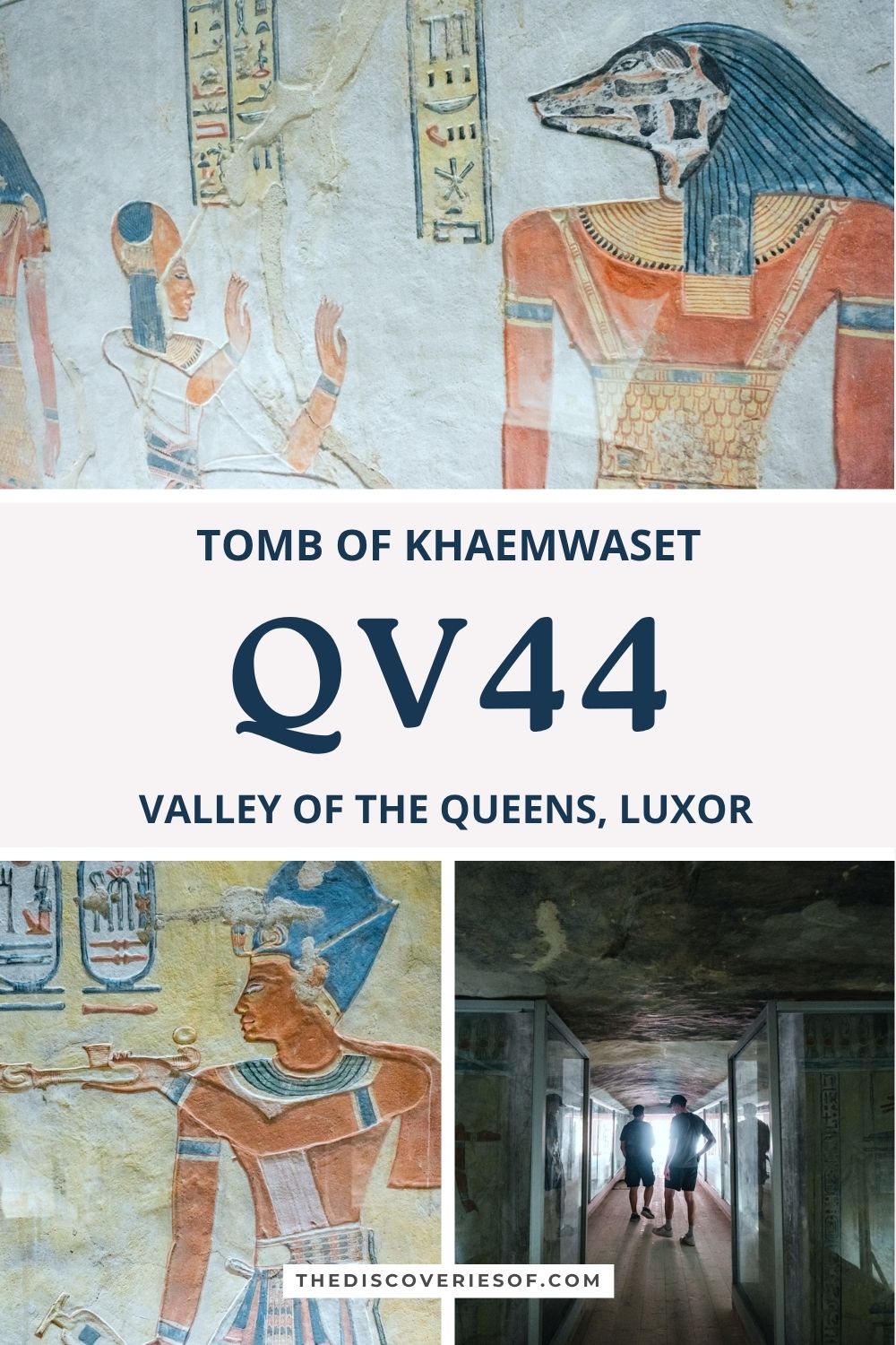 Tomb of Khaemwaset (QV44), Valley of the Queens Pinterest pin