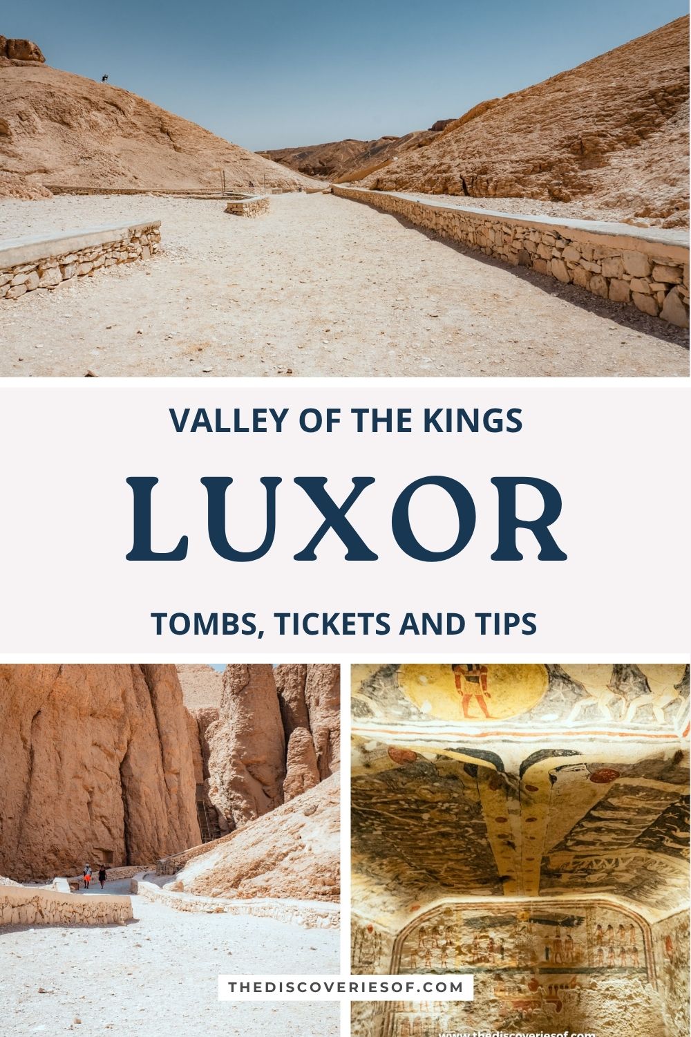 Valley of the Kings, Luxor: tombs, tickets and tips Pinterest pin