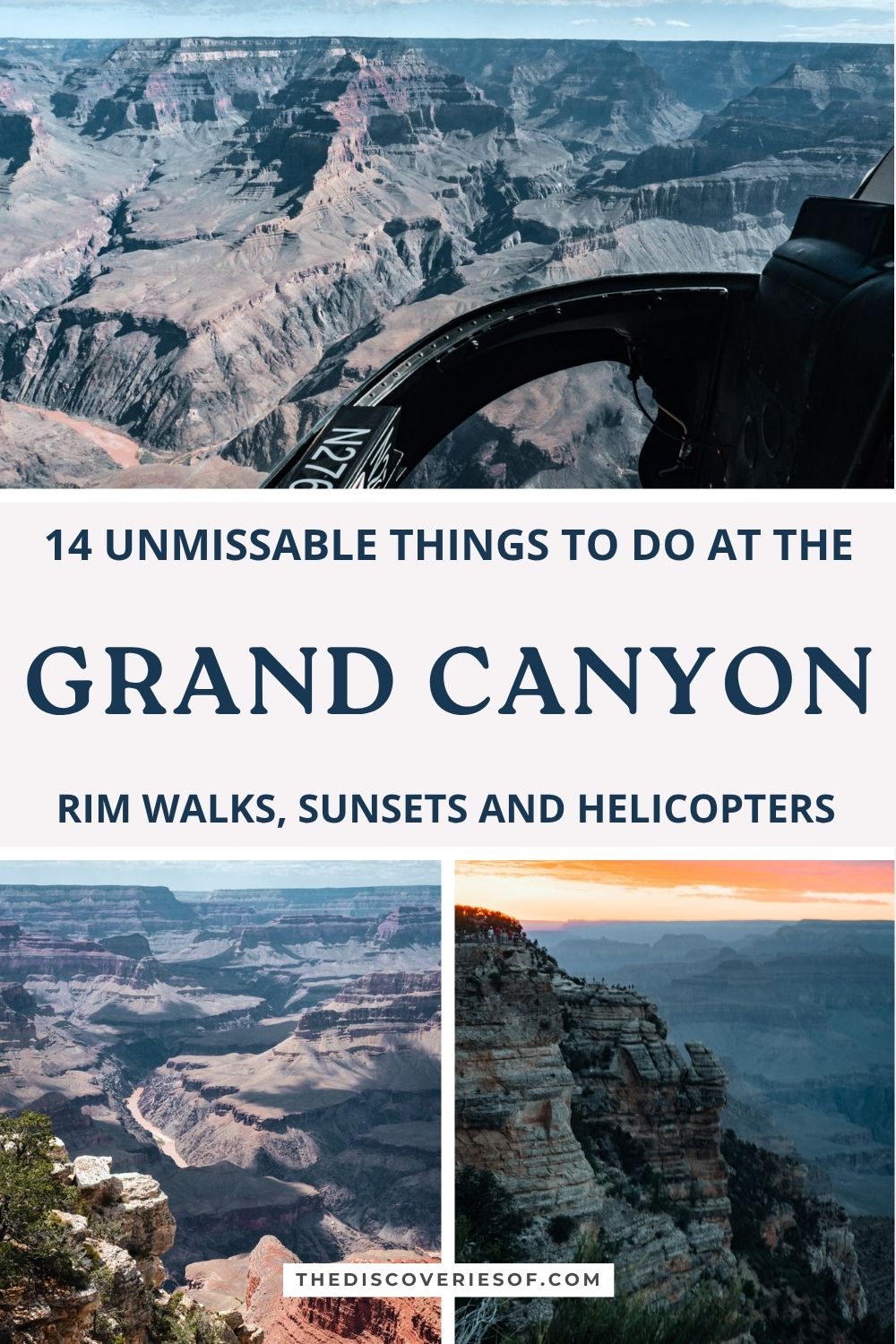 14 unmissable things to do at the Grand Canyon Pinterest pin