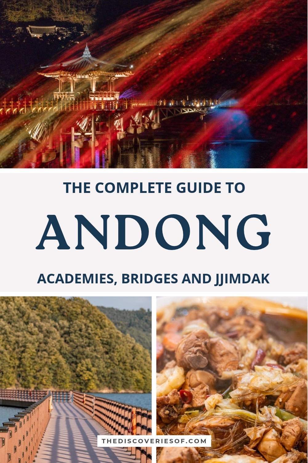 Pinterest pin for the Andong travel guide: Woryeonggyo Bridge at night, the floating bridge and jjimdak