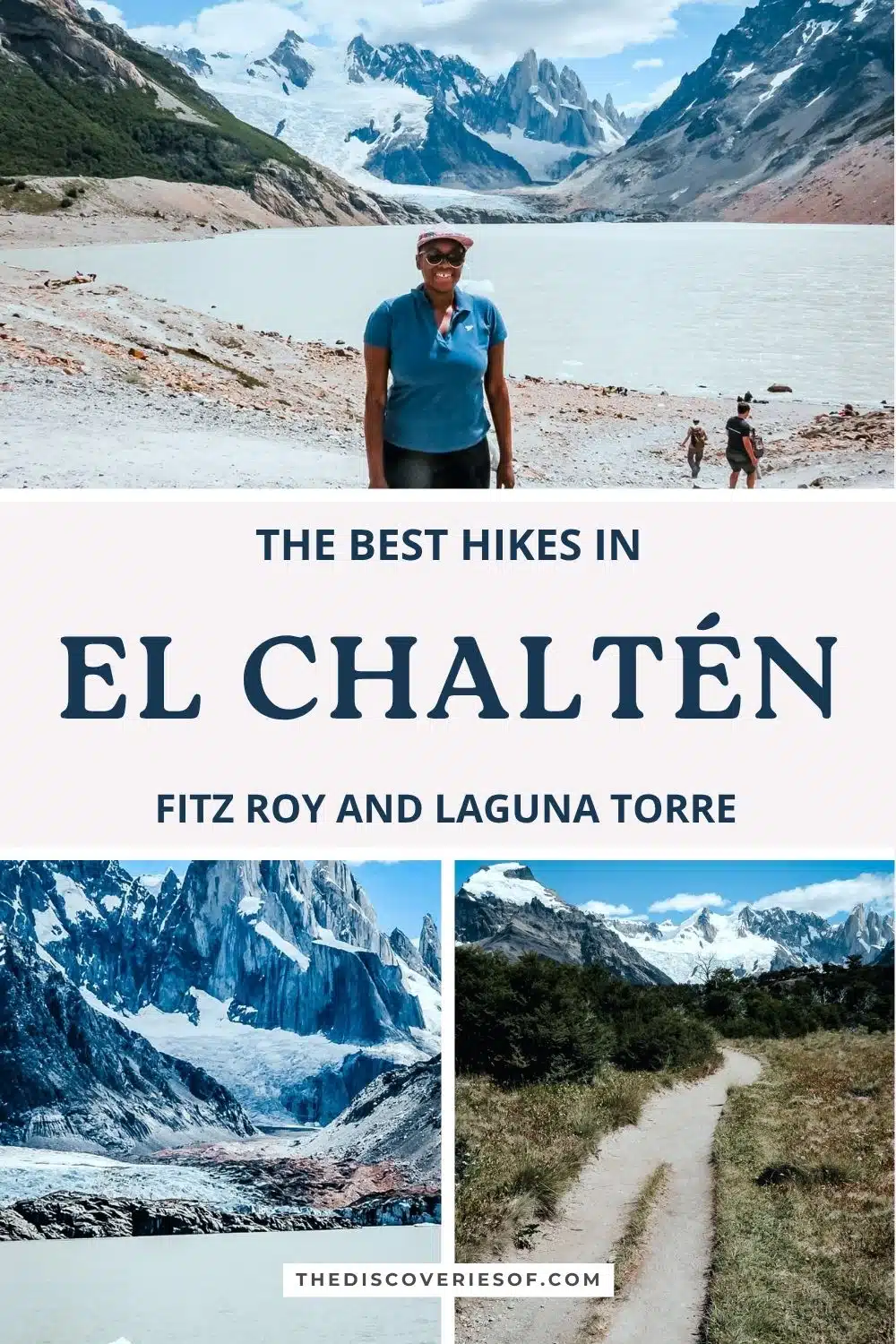 El Chaltén: hikes to Fitz Roy and Cerro Torre and how to plan your trip