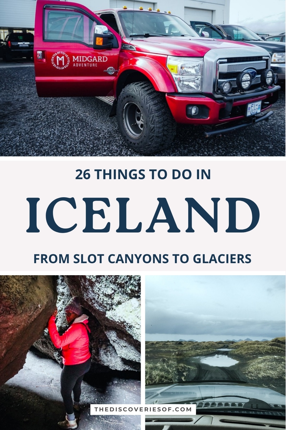 Things to do in Iceland pin: a red Midgard super jeep, squeezing through a slot canyon in Þórsmörk and a flooded highland track