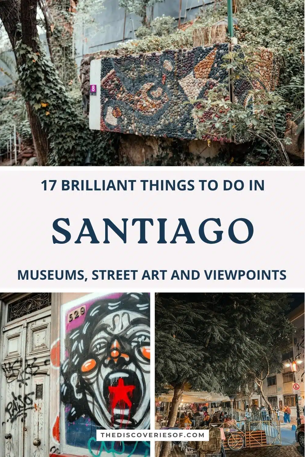 Pinterest pin for things to do in Santiago, Chile
